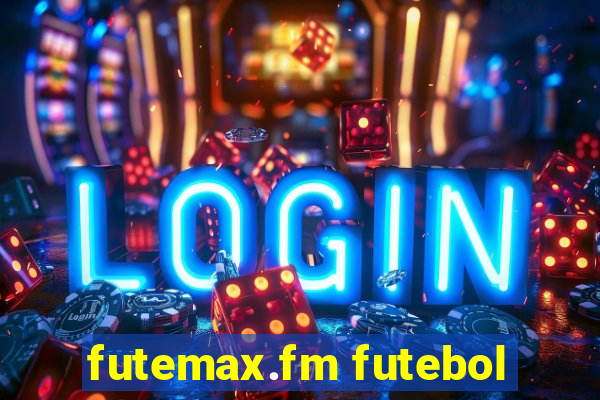 futemax.fm futebol